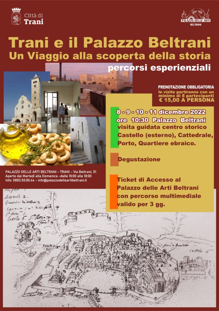 Visite guidate TRANI Centro storico Palazzo Beltrani dall11 all8 dicembre