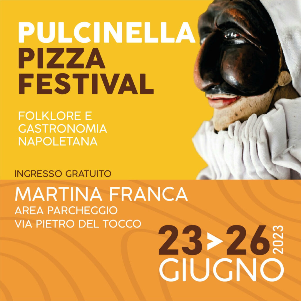 pulcinella pizza festival martina franca