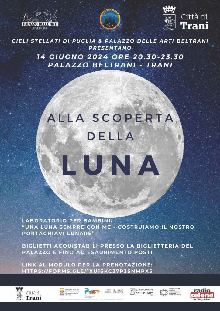 Loc. Una Notte al Museo, Alla scoperta della Luna, 14 giugno 2024 @ Palazzo delle Arti Beltrani