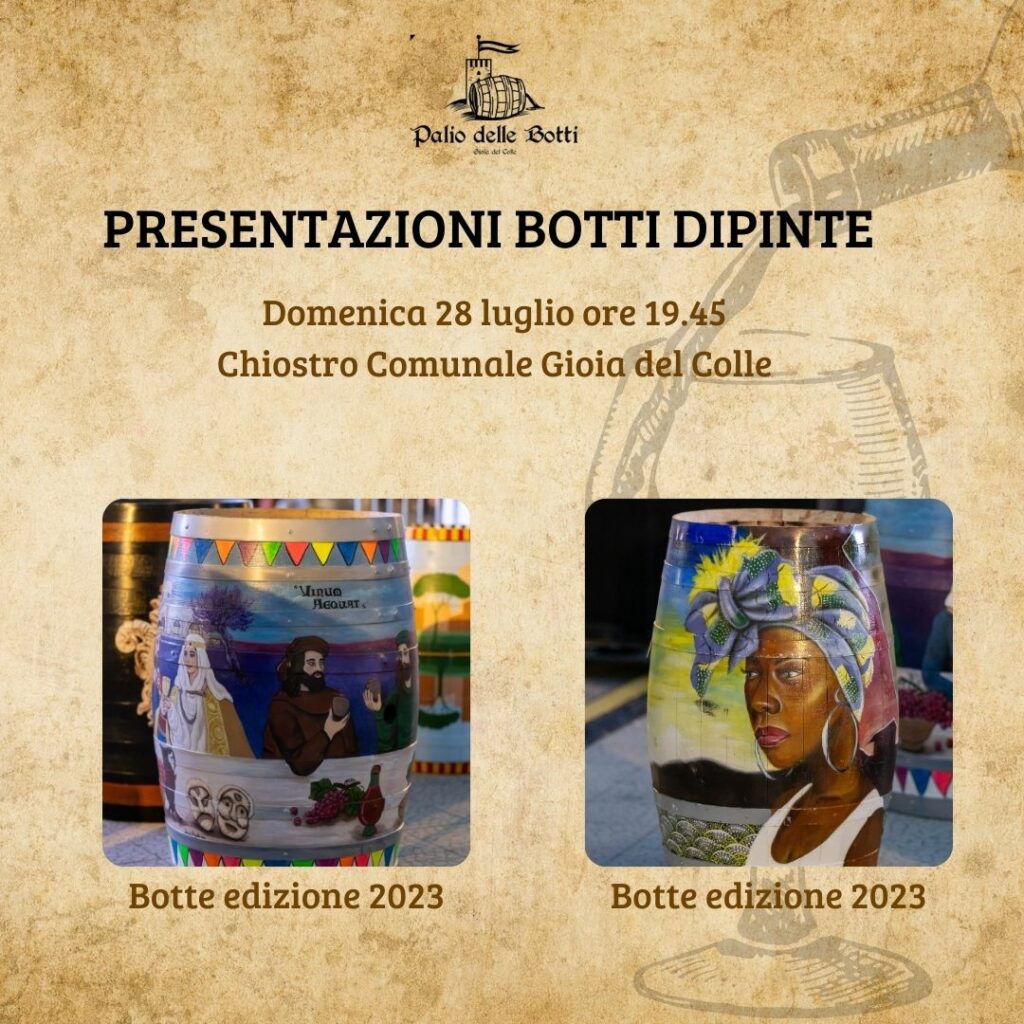 PALIO DELLE BOTTI EVENTO DI PRESENTAZIONE DELLE BOTTI IN GARA 28.07.2024