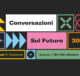 Conversazioni sul futuro grafica 2024