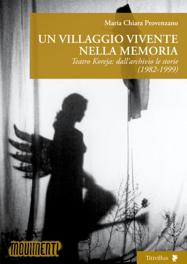 copertina UN VILLAGGIO VIVENTE NELLA MEMORIA di Maria chiara Provenzano(1)